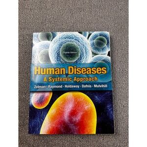 Human Diseases A Systemic Approach 8th Edition Zelman Raymond Pearson Textbook